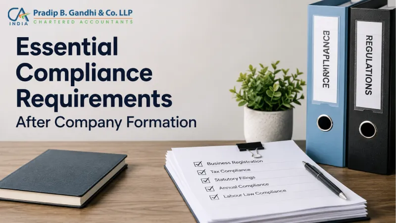 Essential Compliance Requirements After Company Formation