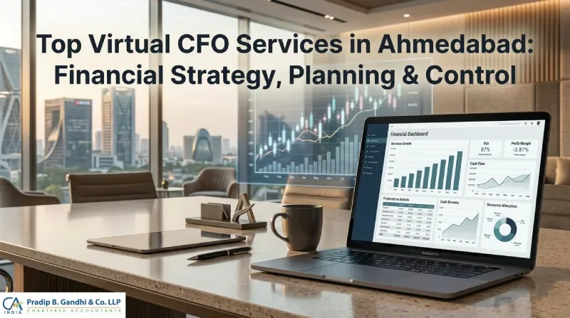 Top Virtual CFO Services in Ahmedabad: Financial Strategy, Planning & Control
