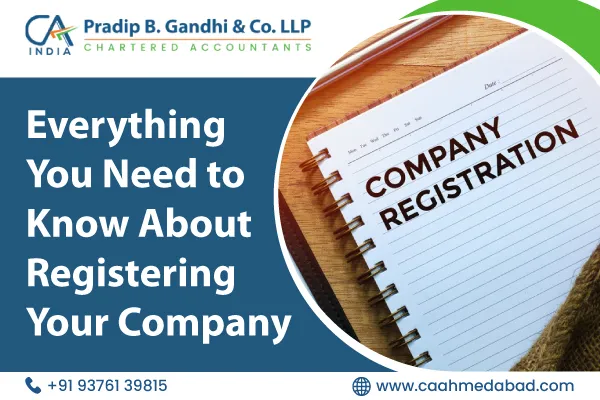 Everything You Need to Know About Registering Your Company