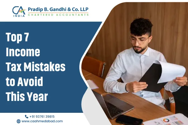 Top 7 Income Tax Mistakes to Avoid This Year