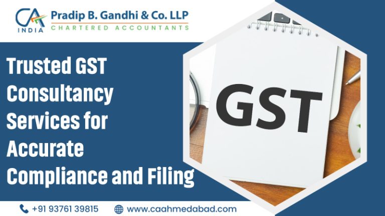 Trusted GST Consultancy Services for Accurate Compliance and Filing